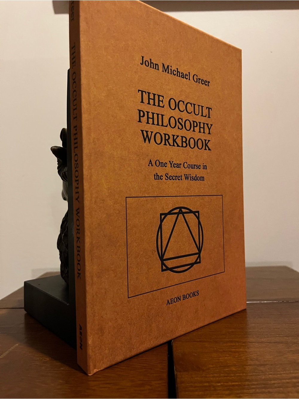 The Occult Philosophy Workbook — John Michael Greer